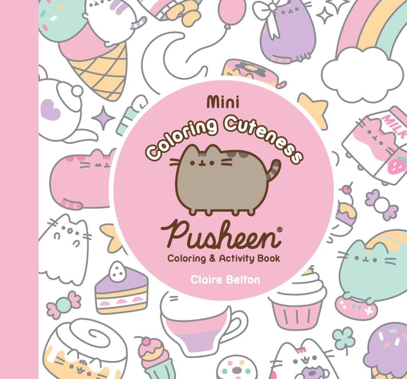 Claire Belton/Mini Coloring Cuteness@ A Pusheen Coloring & Activity Book