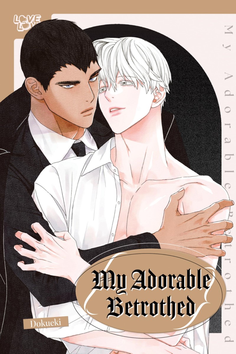 Dokueki/My Adorable Betrothed