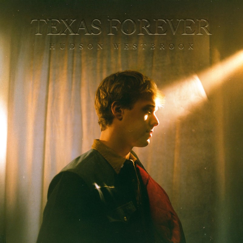 Hudson Westbrook/Texas Forever