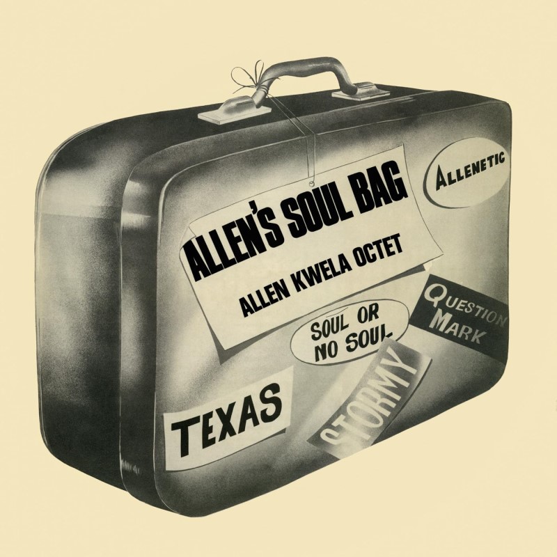 Allen Kwela Octet/Allen's Soul Bag