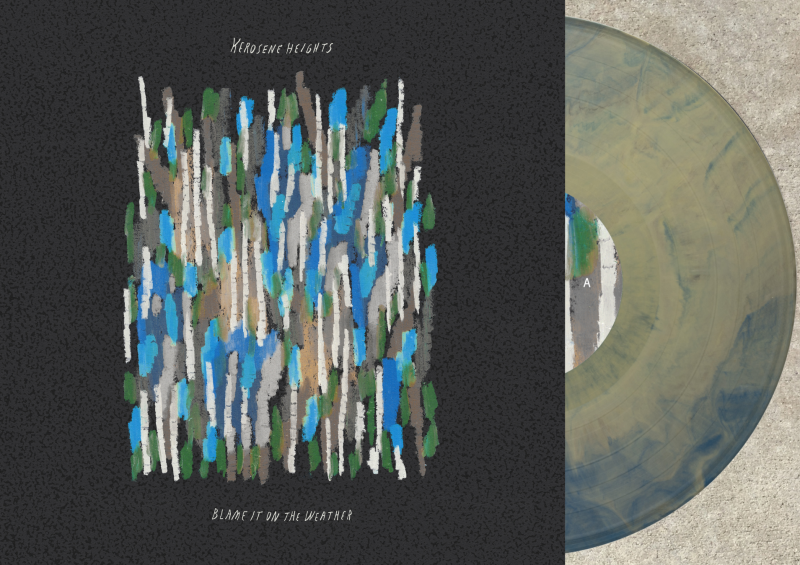 Kerosene Heights/Blame It On The Weather (BLUE BONE SPLASH VINYL)