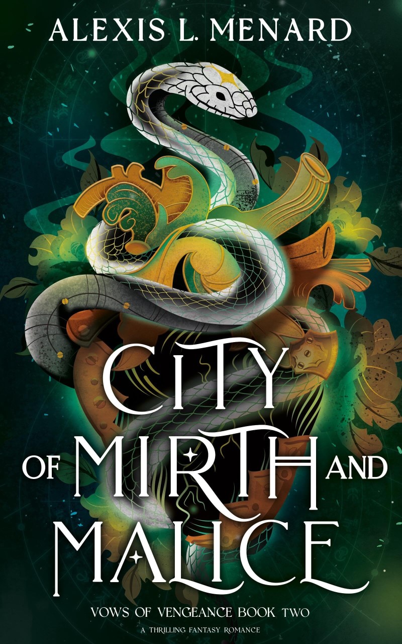 Alexis L. Menard/City of Mirth and Malice