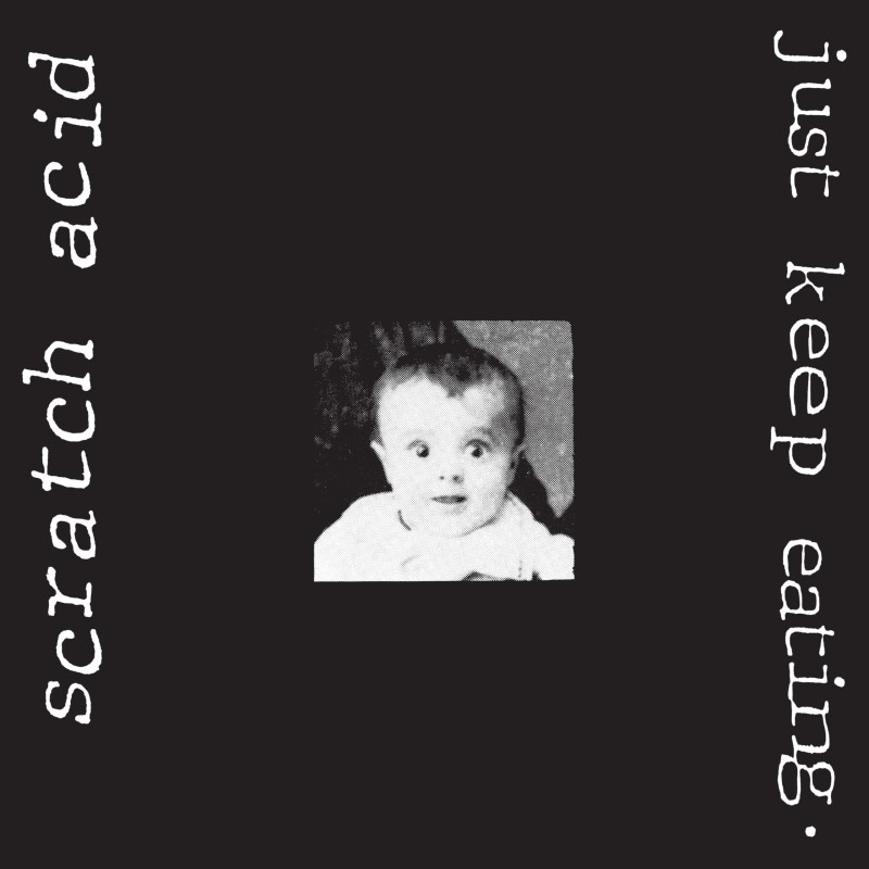 Scratch Acid/Just Keep Eating@Explicit Version@Amped Exclusive