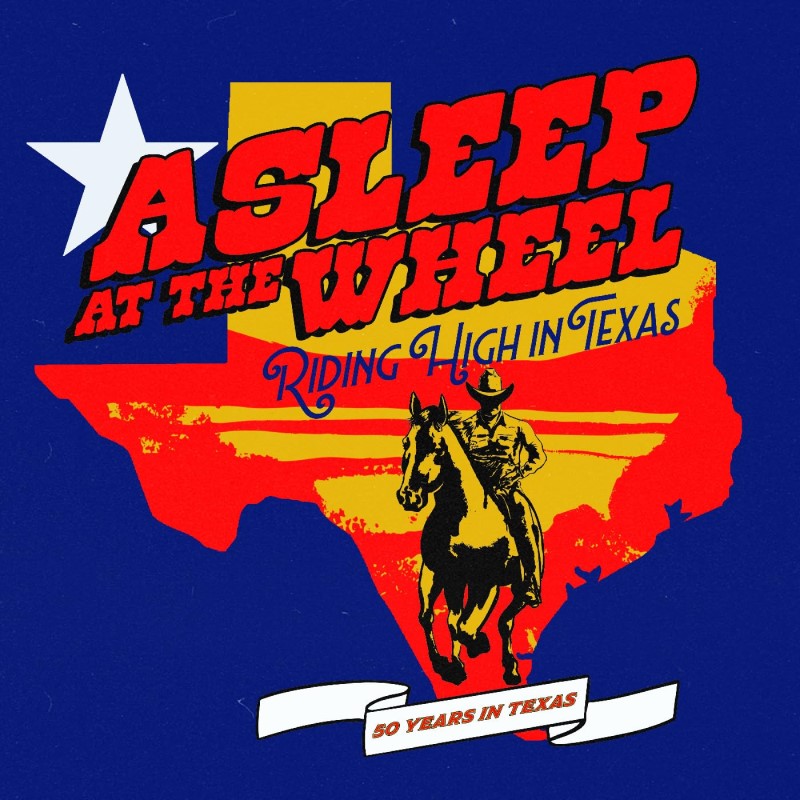 Asleep At The Wheel/Riding High In Texas