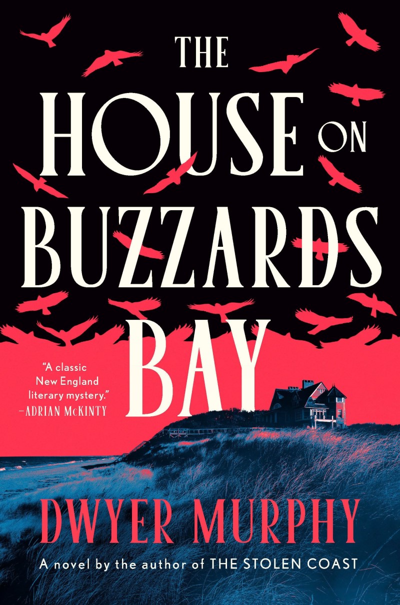 Dwyer Murphy/The House on Buzzards Bay