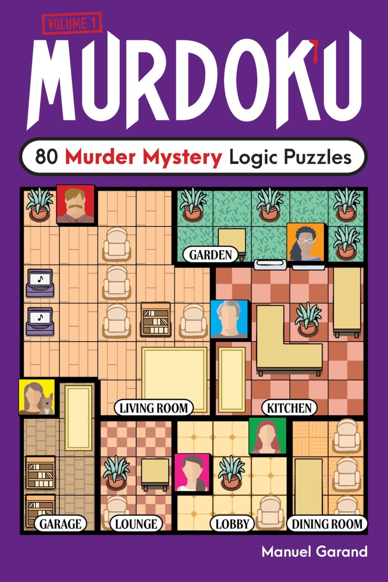 Manuel Garand/Murdoku@ 80 Murder Mystery Logic Puzzles