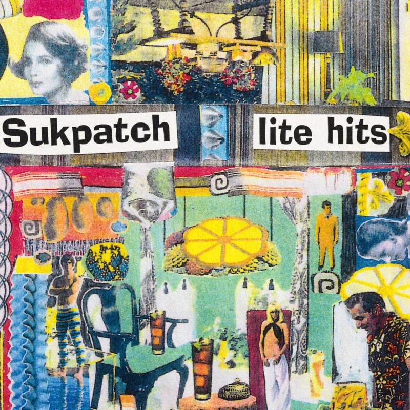 Sukpatch/Lite Hits