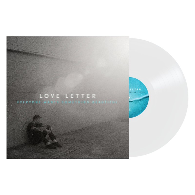 Love Letter/Everyone Wants Something Beaut
