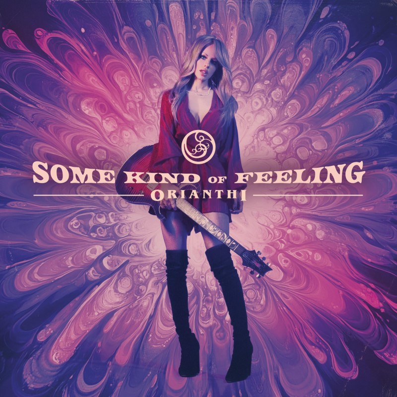 Orianthi/Some Kind Of Feeling
