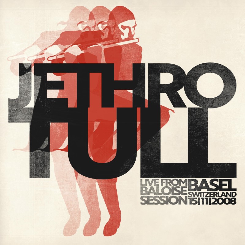 Jethro Tull/Live From Baloise Session 2008