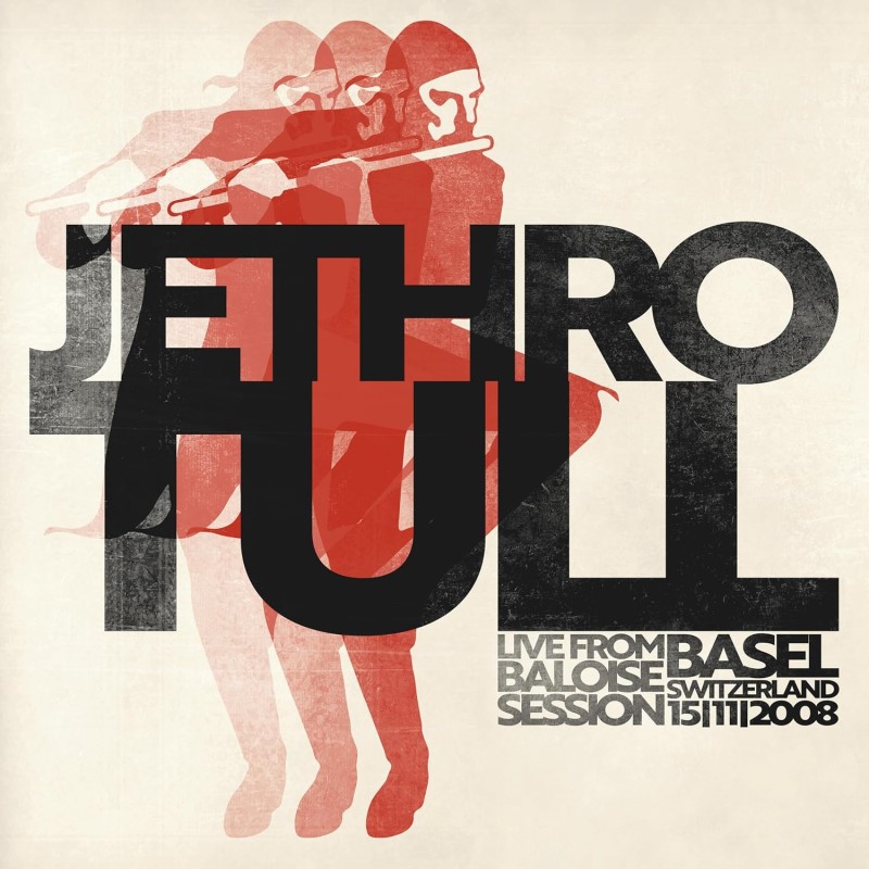 Jethro Tull/Live From Baloise Session 2008