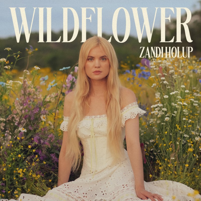 Zandi Holup/Wildflower (Clear/Pressed Flowers Vinyl)