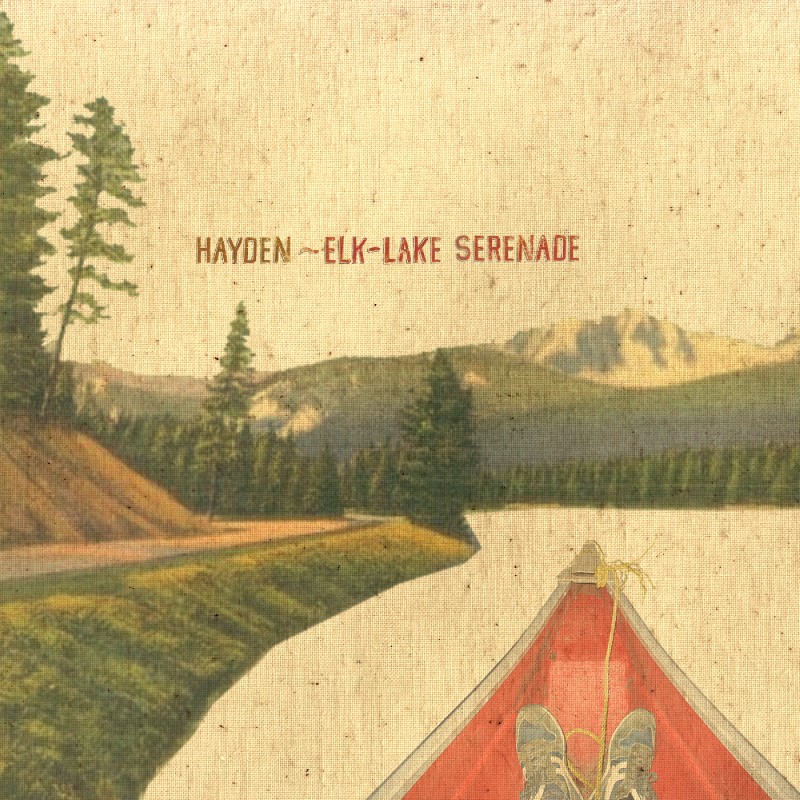 Hayden/Elk-Lake Serenade (20th Anniversary Edition) (DELUXE EDITION)@Indie Exclusive@2LP