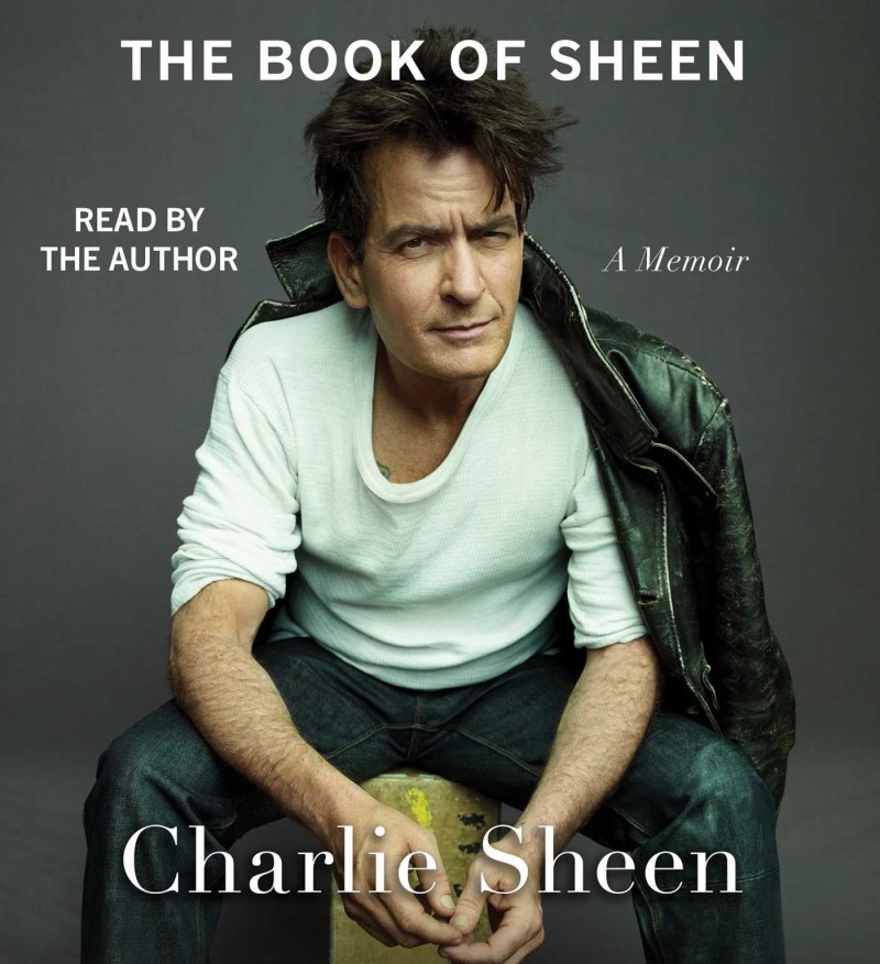 Charlie Sheen/The Book of Sheen@A Memoir