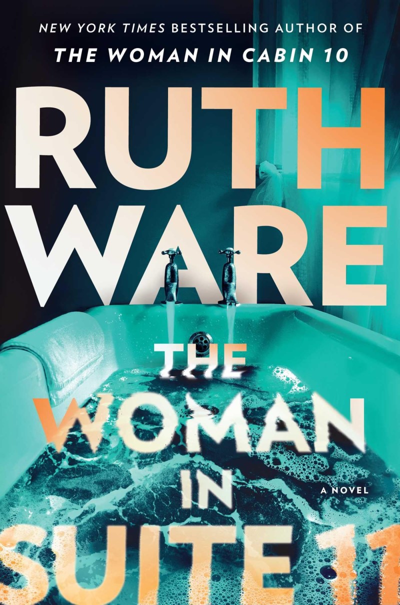 Ruth Ware/The Woman in Suite 11