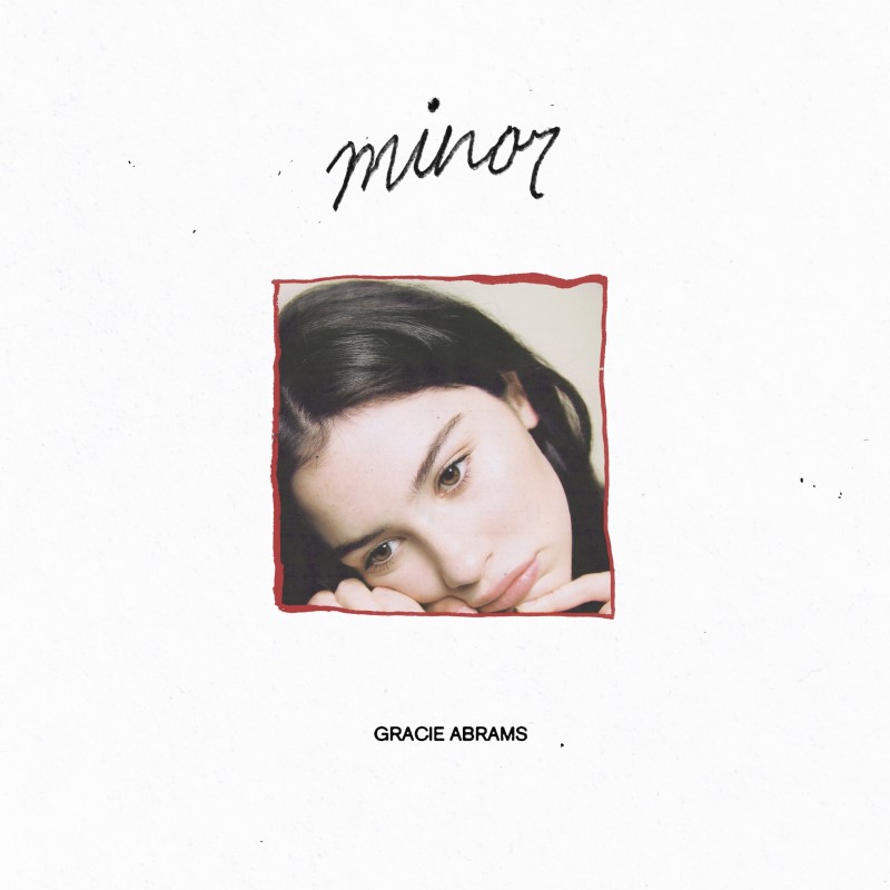 Gracie Abrams/minor (5 Year Anniversary)@EP