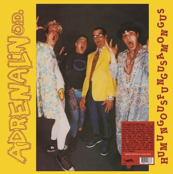 Adrenalin Od/Humungousfungusamongus