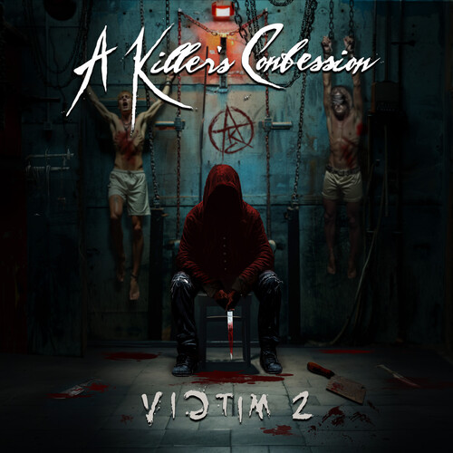 A Killer's Confession/Victim 2@Amped Exclusive