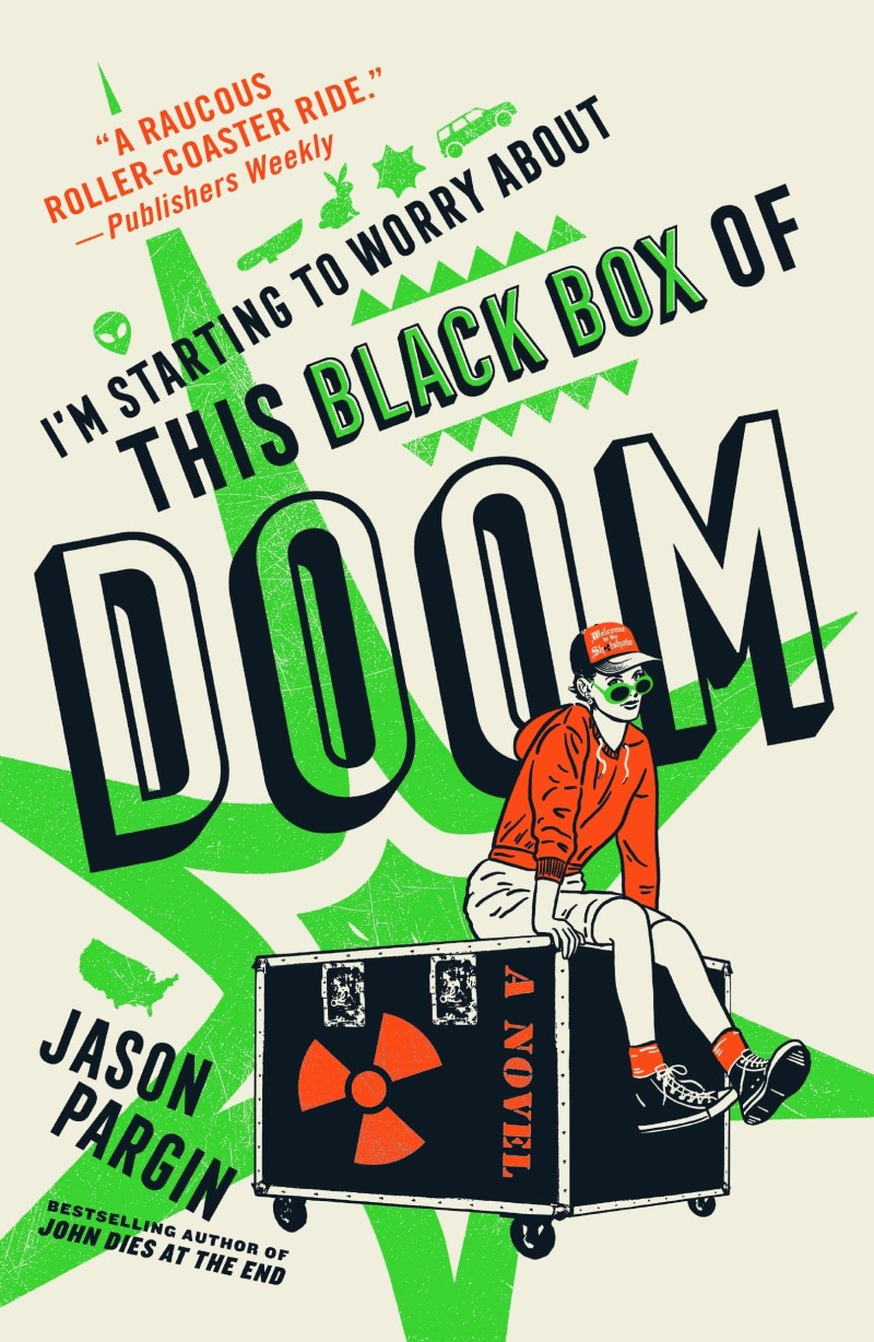 Jason Pargin/I'm Starting to Worry about This Black Box of Doom