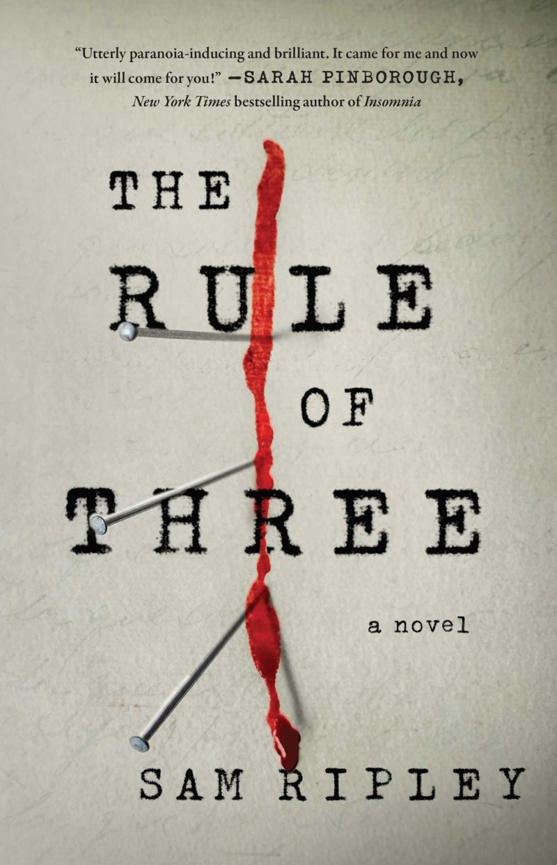Sam Ripley/The Rule of Three
