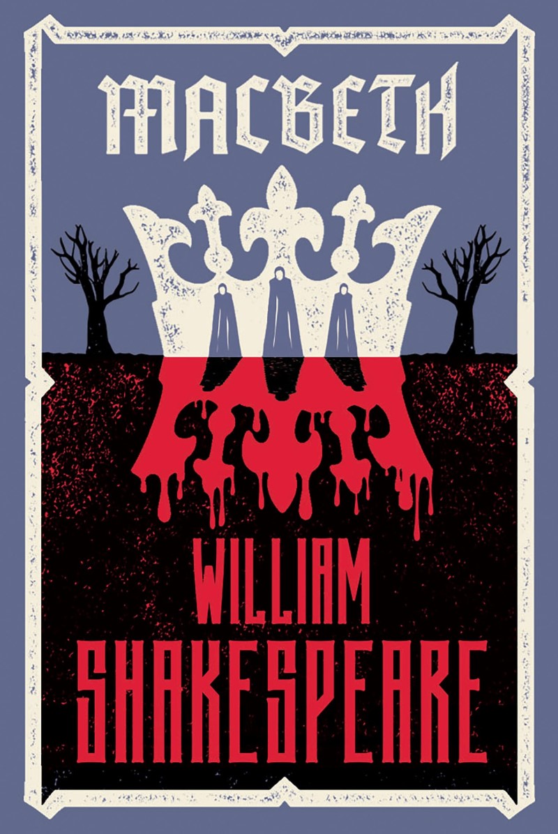 William Shakespeare/Macbeth@ Fully Annotated Edition with Over 900 Textual Not