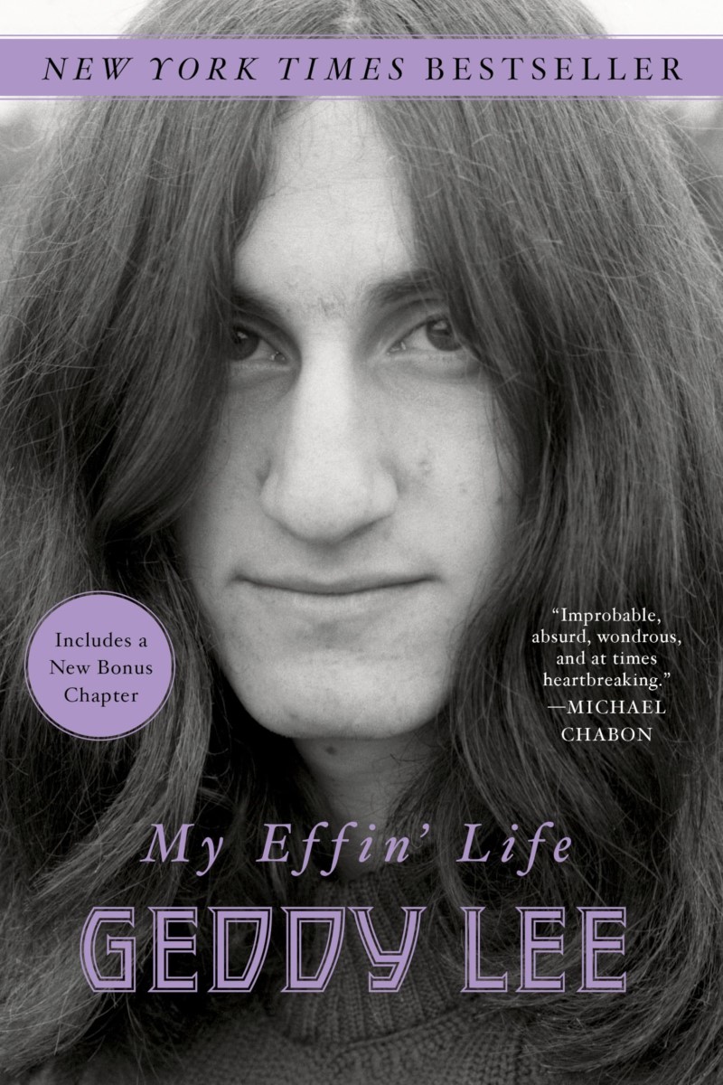 Geddy Lee/My Effin' Life