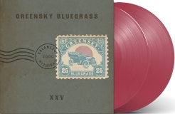 Greensky Bluegrass/Xxv