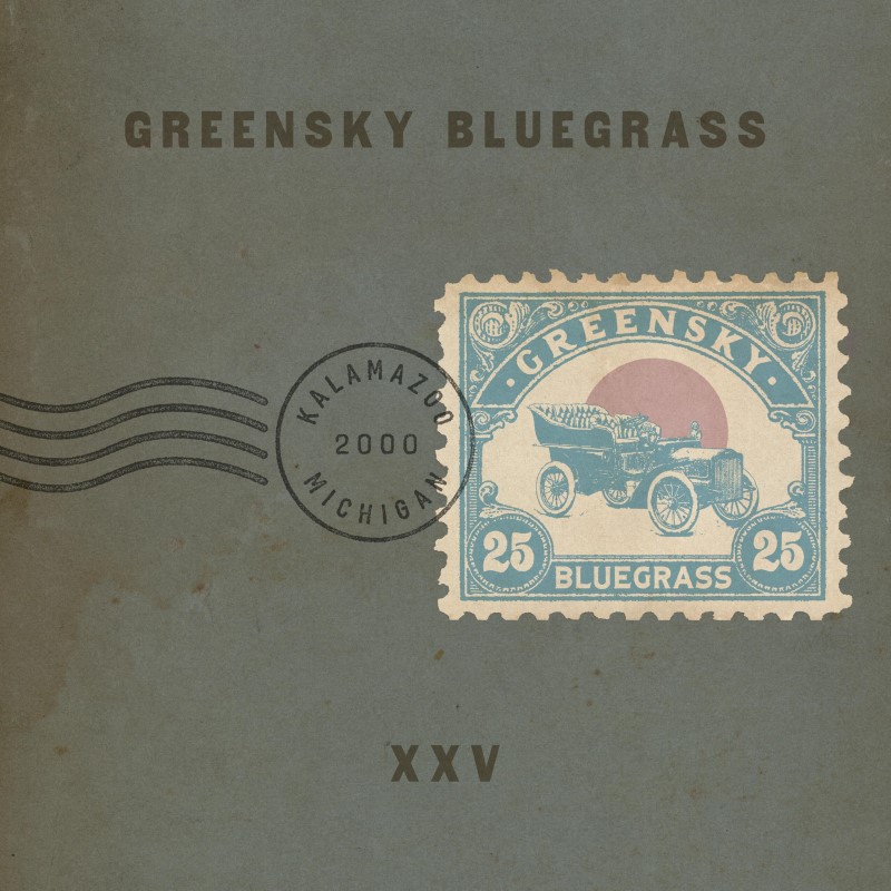 Greensky Bluegrass/XXV