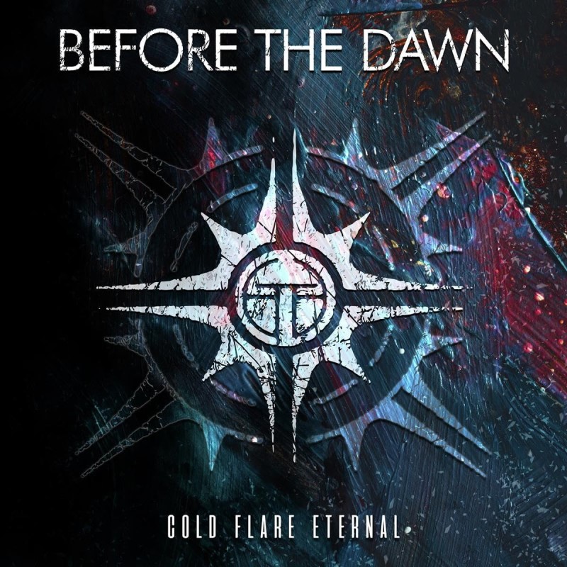 Before The Dawn/Cold Flare Eternal