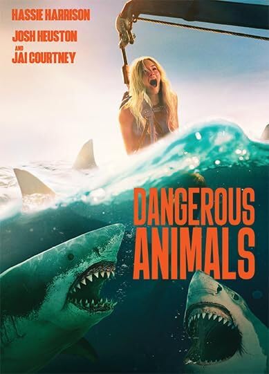 Dangerous Animals/Harrison/Courtney@DVD