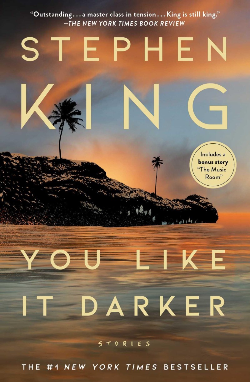 Stephen King/You Like It Darker@Stories