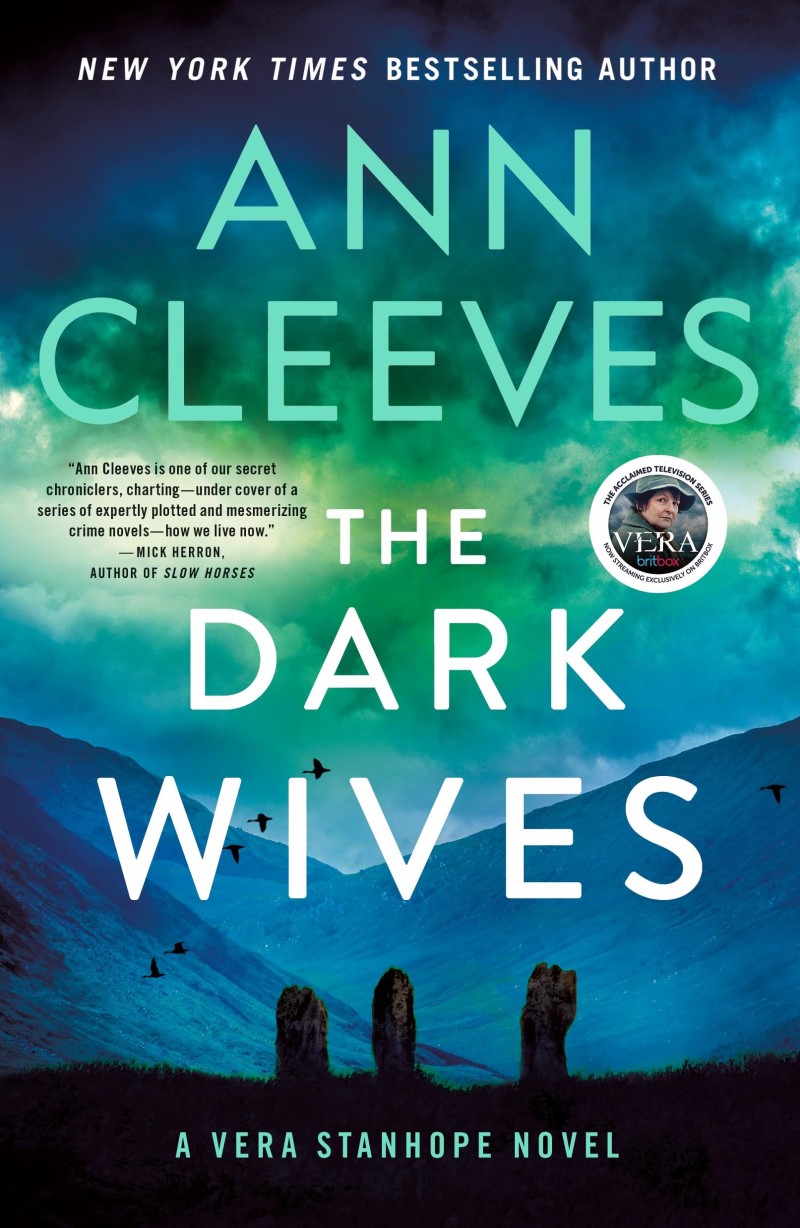 Ann Cleeves/The Dark Wives@ A Vera Stanhope Novel
