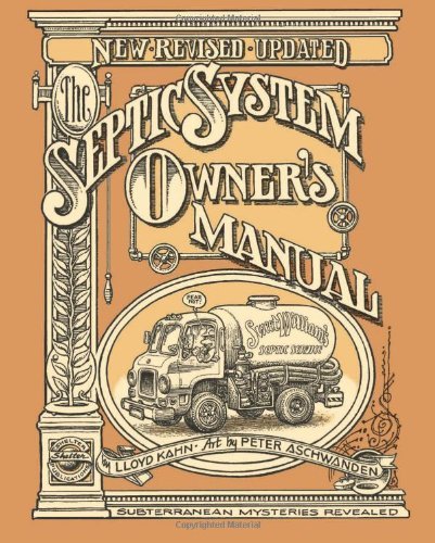 Lloyd Kahn The Septic System Owner's Manual Revised Update 