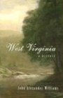 John Alexander Williams West Virginia A History 