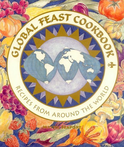 Mystic Seaport Museum Global Feast Cookbook Recipes From Around The World 