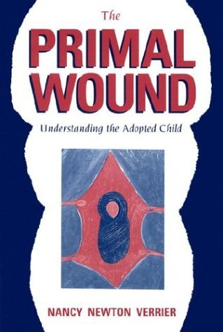 Nancy N. Verrier The Primal Wound 