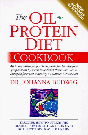 Johanna Budwig Oil Protein Diet Cookbook The 