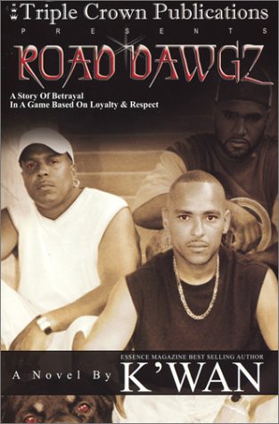 K'Wan/Road Dawgz