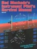 Rod Machado Rod Machado's Instrument Pilot's Survival Manual 0002 Edition; 