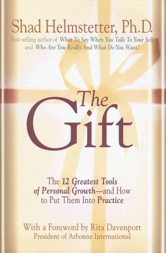 Shad Helmstetter Ph. D./The Gift