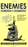 Matthew Bracken Enemies Foreign & Domestic 