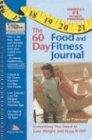 Brad Peterson 60 Day Food And Fitness Journal The 