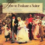 Douglas W. Phillips How To Evaluate A Suitor (cd) 