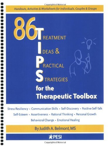 Judith A. Belmont 86 Tips For The Therapeutic Toolbox Treatment Ideas & Practical Strategies 