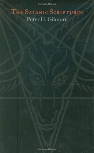 Peter H. Gilmore/The Satanic Scriptures