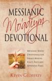 Kevin Geoffrey Messianic Mo'adiym Devotional Messianic Jewish Devotionals For Israel's Annual 