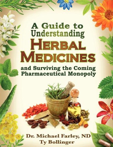 MICHAEL FARLEY/Guide To Understanding Herbal Medicines And Surv,A