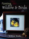 Willow Wolfe Painting Wildlife & Birds 