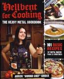 Annick Giroux Hellbent For Cooking The Heavy Metal Cookbook 