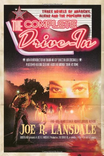 Joe R. Lansdale/Complete Drive-In,The